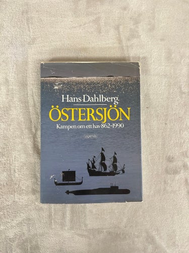 Hans Dahlberg – Östersjön: Kampen om ett hav 862–1990 | Inbunden | ISBN 91-582-1
