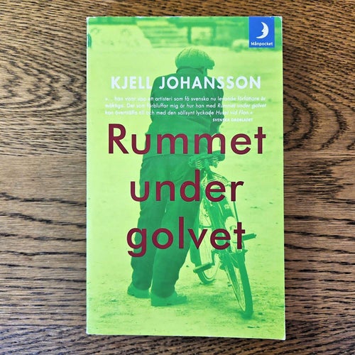 Rummet under golvet - Kjell Johansson