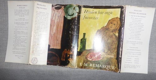 Erich Maria Remarque - Himlen har inga favoriter