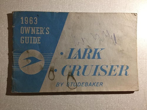 1963 Studebaker Lark Cruiser Owner's Guide