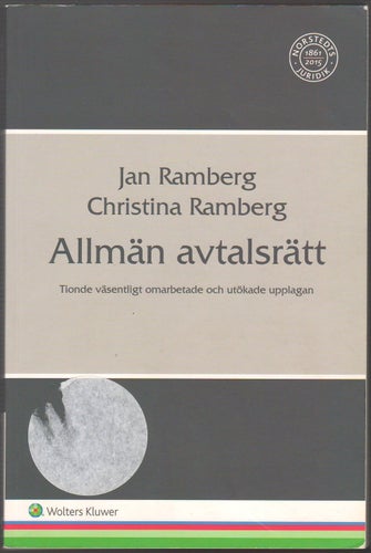 Allmän avtalsrätt / Jan Ramberg, Christina Ramberg
