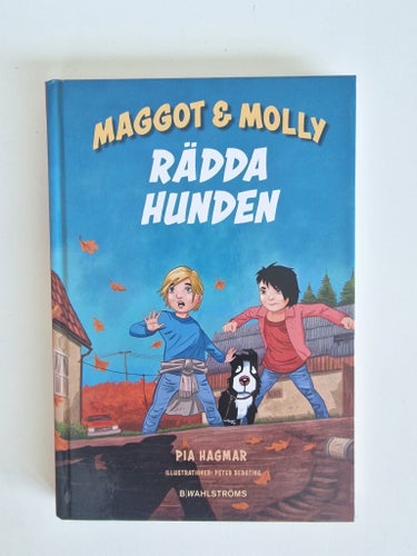 Maggot & Molly Rädda Hunden av Pia Hagmar