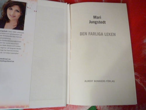 MARI JUNGSTEDT, DEN FARLIGA LEKEN, BOK, KRIMINALROMAN, 2010