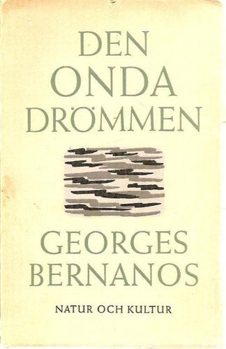 George Bernanos: Den onda drömmen.