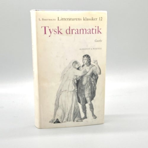 Faust - Ifigenia på Tauris - Torquato Tasso av Johann Wolfgang von Goethe