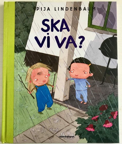 SKA VI VA? Pija Lindenbaum 2013