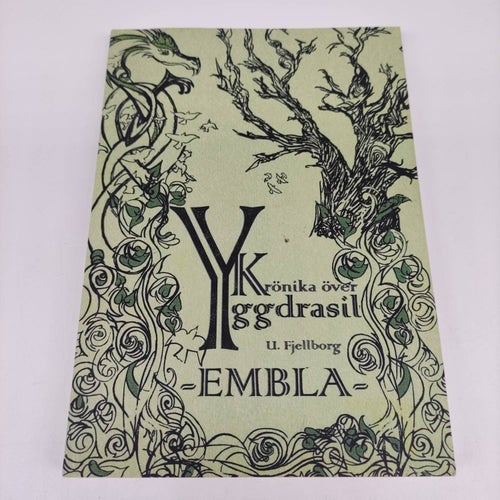 Ulrika Fjellborg - Krönika över Yggdrasil - Embla