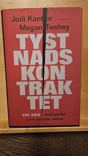 Tystnadskontraktet - She said, avslöjandet som startade metoo
