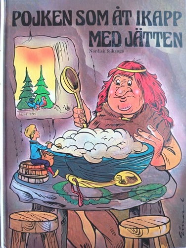Pojken som åt ikapp med jätten - Nordisk folksaga, 1984