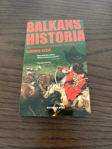 Balkans Historia av Sanimir Resic, 2006