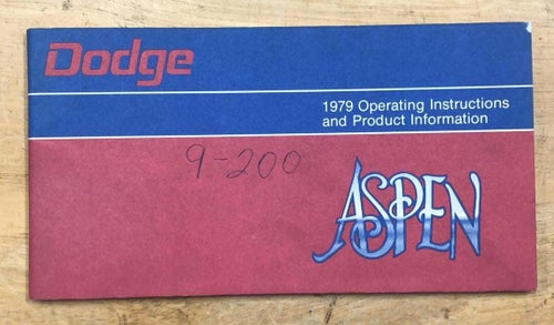 1979 Dodge Aspen Operating Instructions And Product Information