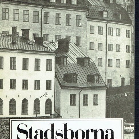 Stadsborna - tankar kring stadsstudier