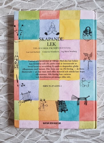 SKAPANDE LEK TIPS OCH IDÉER FÖR BARN OCH VUXNA av Lise-Lott Karlsson, Chatarina