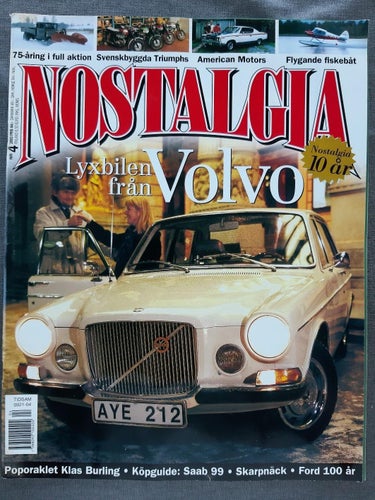 Nostalgia nr 4 2003: American Motors Javelin SST + historik, Volvo 164, Saab 99