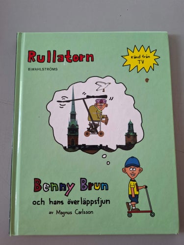 Benny Brun och hans överläppsfjun. Rullatorn.