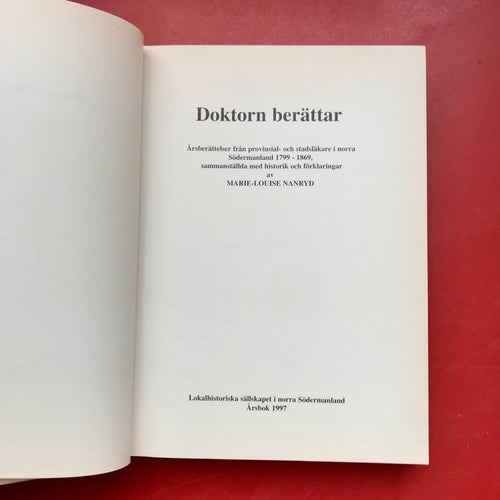 DOKTORN BERÄTTAR Marie-Louise Nanryd 1997