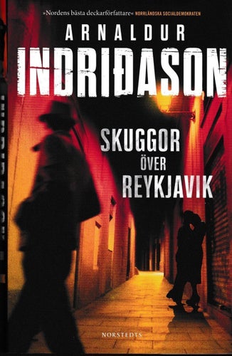 Skuggor över Reykjavik av Arnaldur Indriðason (inbunden, hård pärm)