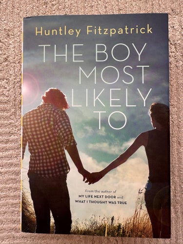 The Boy Most Likely To - Huntley Fitzpatrick - hardcover