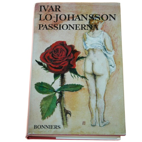 Ivar Lo-Johansson - Passionerna
