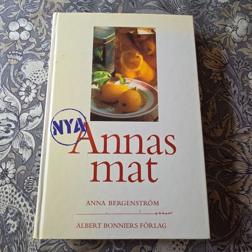 Nya Annas mat av Anna Bergenström, 1991