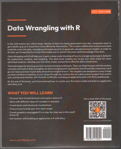 Data Wrangling with R: Load, explore, transform and visualize data for model...
