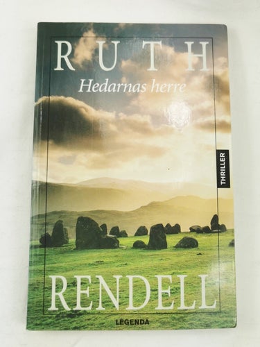 Ruth Rendell - Hedarnas herre
