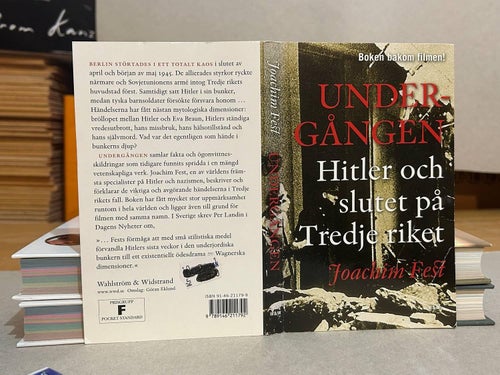 Undergången Hitler och slutet på Tredje riket av Joachim Fest, VG+