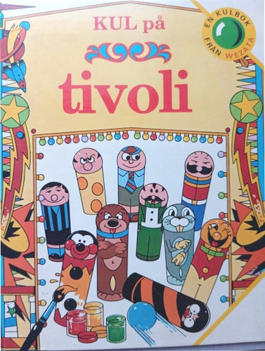 Kul på Tivoli, Wezata Förlag, 1978