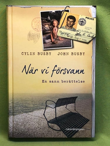 När vi försvann en sann berättelse / Busby, Cylin