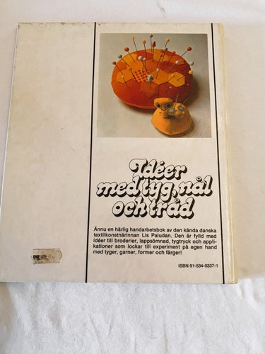 Idéer med tyg, nål och tråd : för hem skolor... av Paludan, Lis Inbunden bok.