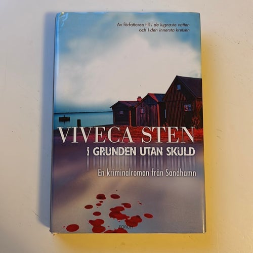 I grunden utan skuld av Viveca Sten, Forum