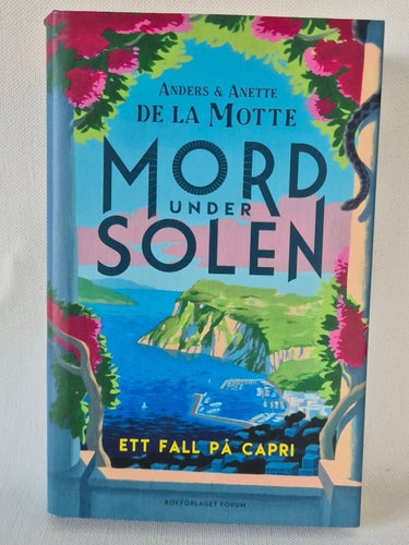 Mord under solen av Anders & Anette de la Motte, 2023
