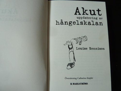AKUT UPPDATERING AV HÅNGELSKALAN,  L. RENNISON,  2005,  BÖCKER