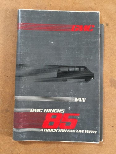 1985 GMC Van Owner's & Driver's Manual