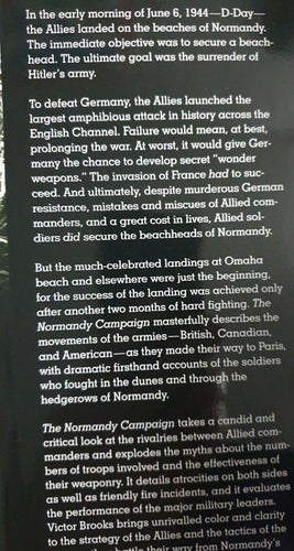 The Normandy Campaign - From D-Day To The Liberation of Paris