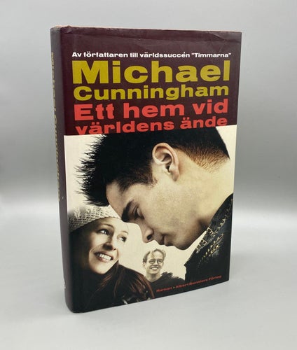 Ett hem vid världens ände - Michael Cunningham (Roman)