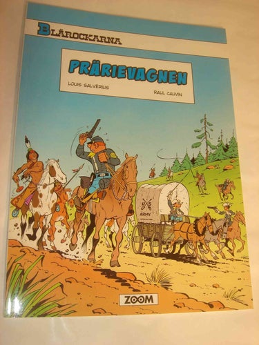Blårockarna - Prärievagnen NY OLÄST
