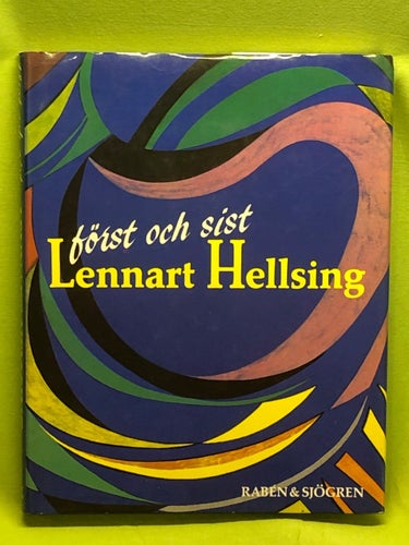 Först och sist Lennart Hellsing / Marianne Eriksson, Fibben Hald, Susanna Hel