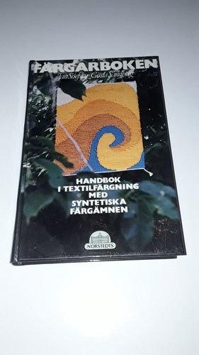Färgarboken - Gösta Sandeberg Jan Sisefsky
