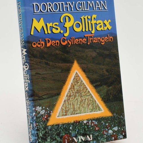Mrs. Pollifax och Den gyllene triangeln / Dorothy Gilman