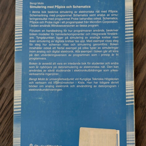 Simulering med PSpice och Schematics av Bengt Molin