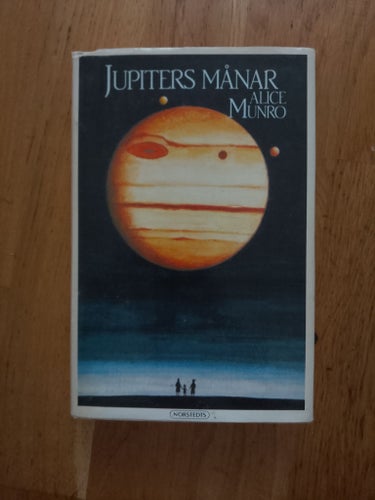 Jupiters Månar - Alice Munro, 1984