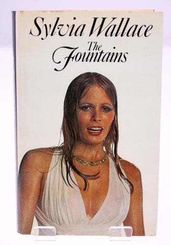 The Fountains by Sylvia Wallace, 1976
