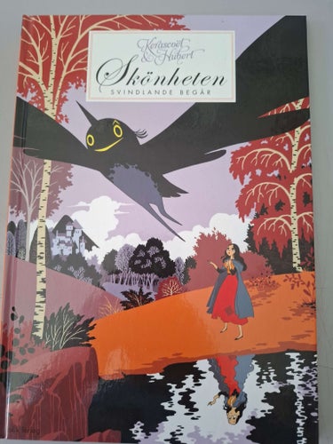 Kerascoët: Skönheten. Svindlande begär