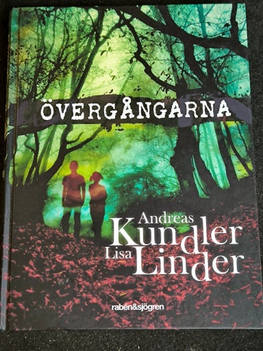 Övergångarna - Andreas Kundler, Lisa Linder