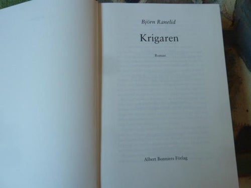KRIGAREN, BJÖRN RANELID, BOK, ROMAN