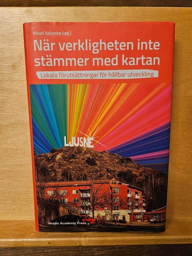 När verkligheten inte stämmer med kartan, Mikael Vallström (red)