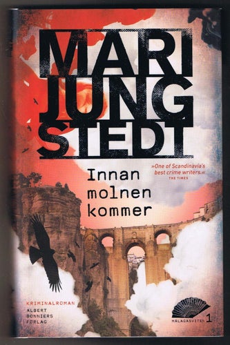 Mari Jungstedt: Innan molnen kommer - 1:a upplagan!