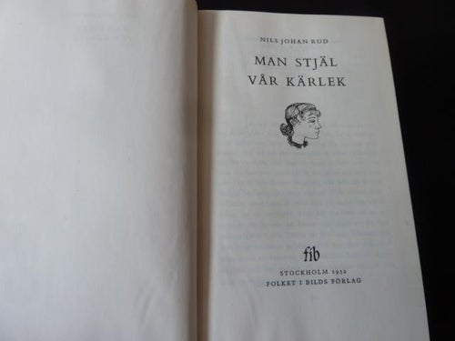 MAN STJÄL VÅR KÄRLEK, N. J. RUD, 1952,  BÖCKER