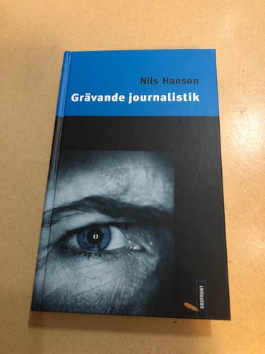 Grävande journalistik / Hanson, Nils